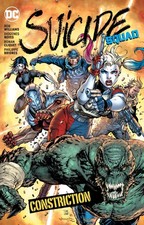 Suicide Squad Vol. 8: Constriction by Williams