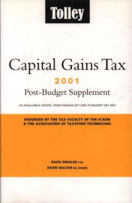 Tolley's Capital Gains Tax 2001 Post - Budget Supplement(Paperback B-Good