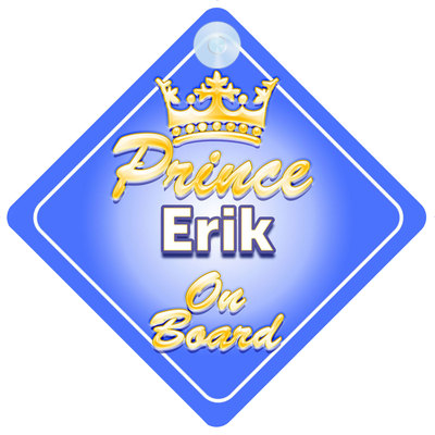 Personalisiertes Autoschild Kronprinz Erik an Bord Junge Kind Geschenk