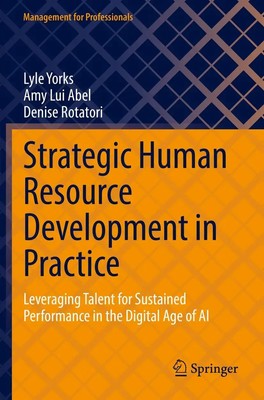 Strategic Human Resource Development in Practice Lyle Yorks (u. a.) Taschenbuch
