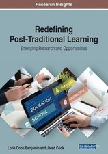 Lorie Cook-Benj Redefining Post-Traditional Learning: Em (Paperback) (UK IMPORT)