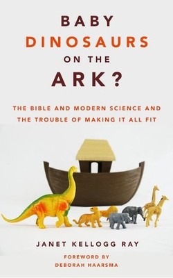 Janet Kellogg Ray Baby Dinosaurs on the Ark? (Taschenbuch) (US IMPORT)