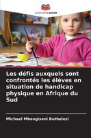 Michael Mbongiseni Buthelezi | Les DéFis Auxquels Sont ConfrontéS Les éLèVes...