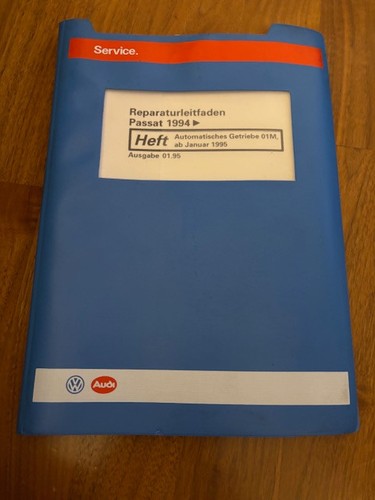 VW Reparatur Leitfaden PASSAT 1994 AUTOMATISCHES GETRIEBE 01M AB JANUAR 01/1995