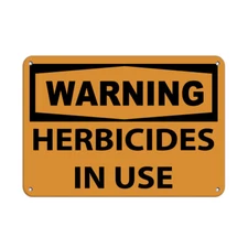 Horizontal Metal Sign Multiple Sizes Warning Herbicides in Use Chemical