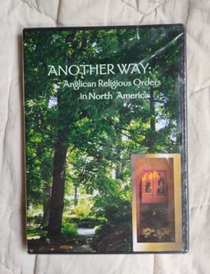 Another Way - Anglican Religious Orders in North America NEW SEALED