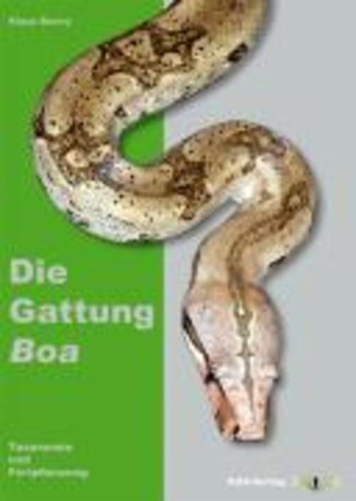 Thumbnail - Die Gattung Boa Taxonomie Und Fortpflanzung Klaus Bonny Buch Deutsch