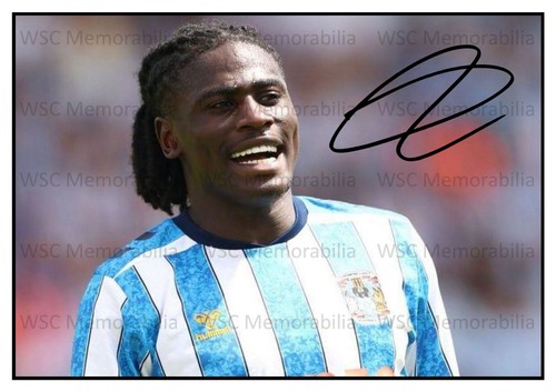 12908. Loum Tchaouna Signed Pictures (A4 Prints) Coventry Burnley Lazio etc.