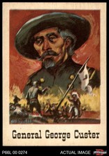 1966 Leaf Good Guys Bad Guys #45 General George Custer 7 - NM