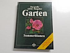 Sommerblumen - Der große ADAC-Ratgeber Garten - Pflanzenlexikon