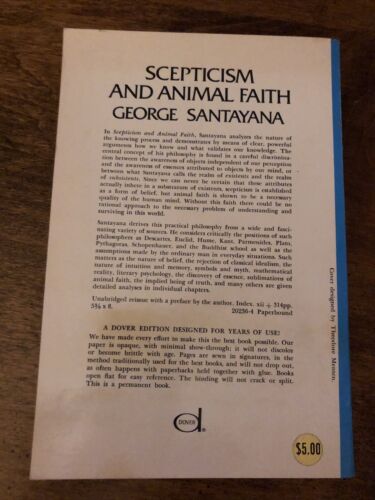Scepticism and Animal Faith by George Santayana (1955, Trade Paperback)  9780486202365 | eBay