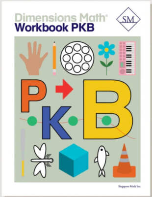 Singapore Math - Dimensions Math Workbook PreK-B