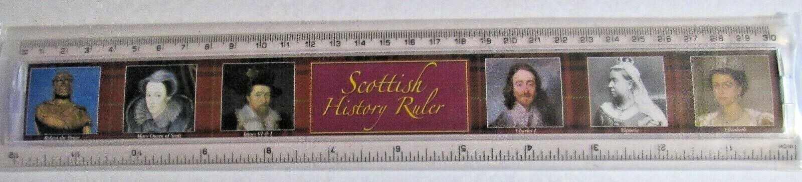 RULER PLASTIC 30cm SCOTTISH HISTORY PICTURES ON FRONT TIMELINE ON REVERSE QUEEN