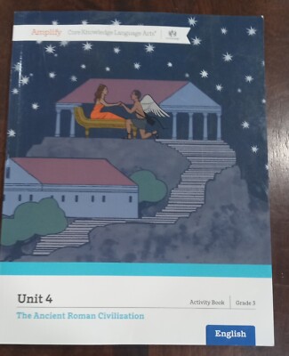 Amplify-Core Knowledge Language Arts - The Ancient Roman Civ. Unit 4 Reader *NEW