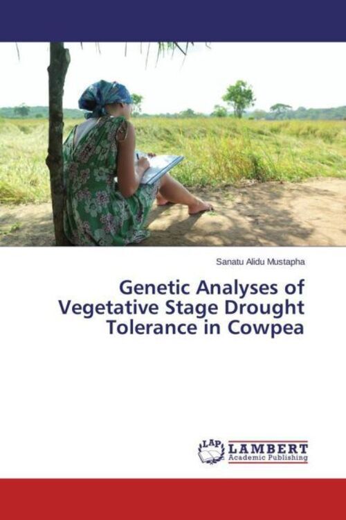 Thumbnail - Genetic Analyses Of Vegetative Stage Drought Tolerance In Cowpea