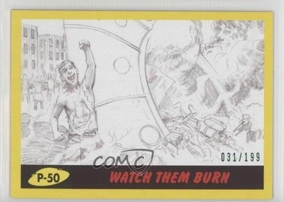 2017 Topps Mars Attacks: The Revenge Penciled Yellow 31/199 Watch them Burn 3j2