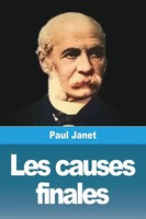 Paul Janet | Les Causes Finales | Taschenbuch | FranzöSisch (2023) | Prodinnova