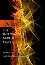 Pedro de Alcantara The Integrated String Player (Paperback) (UK IMPORT)