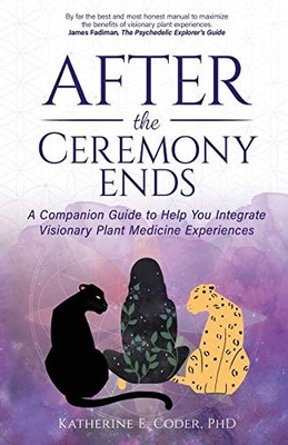 After the Ceremony Ends: A Companio..., Coder, Katherin