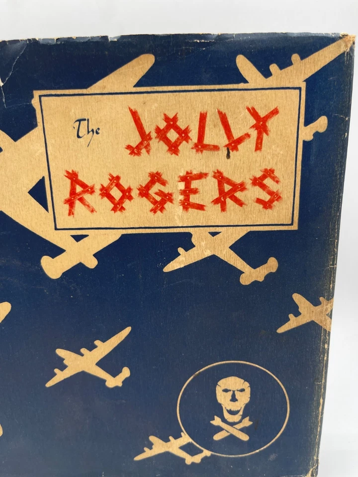 1944 The Jolly Rogers Best Damn Heavy Bomber Unit In The World Pacific 1942-44 - Image 2 of 4