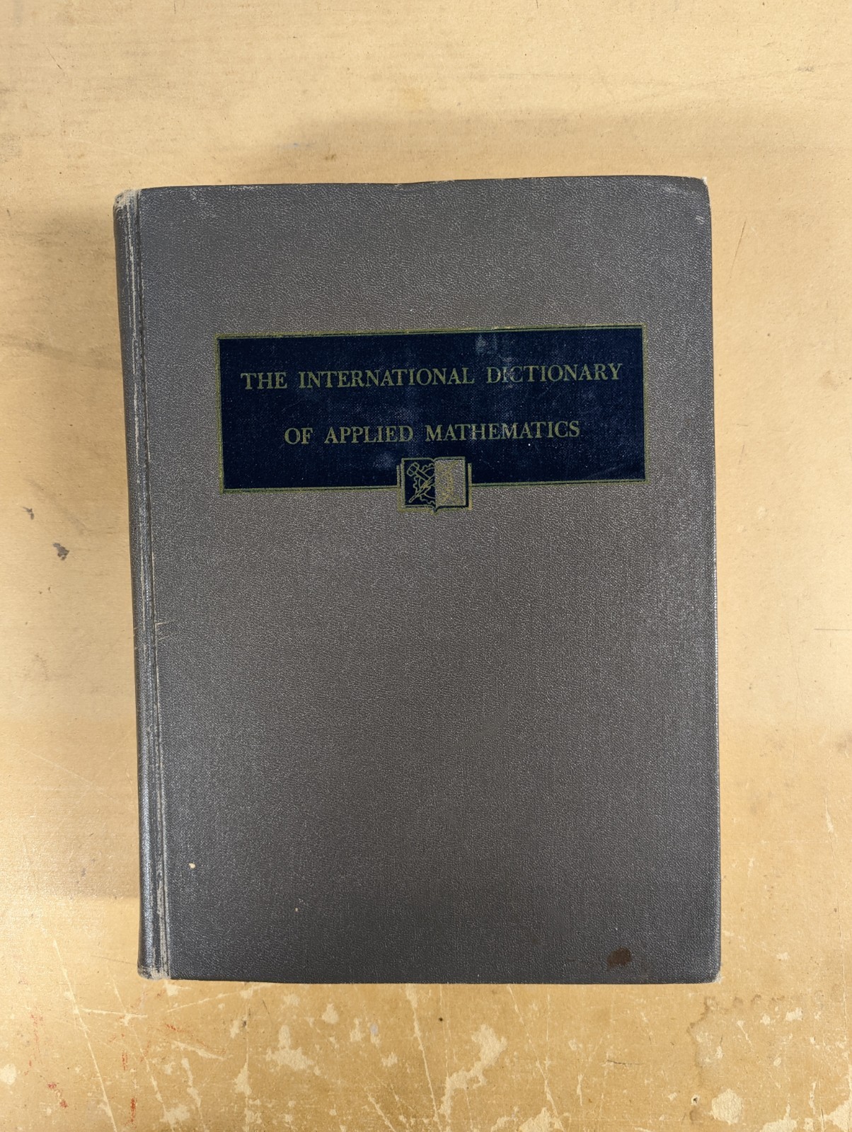 1960 International Dictionary Applied Mathematics Van Nostrand Hardcover Book