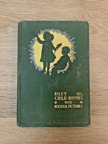 Antique 1905 Riley Child Rhymes with Hoosier Pictures Riley Vawter HC - Picture 2 of 11