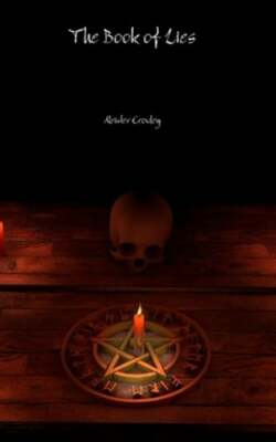 The Book of Lies by Aleister Crowley: New