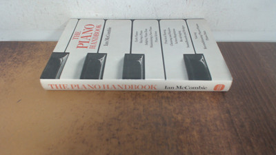 			The Piano Handbook, Mccombie, Ian, David and Charles, 1980, Hardc		