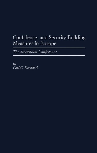 Carl C. Krehbiel (U. A.) | Confidence- And Security-Building Measures In Europe-image