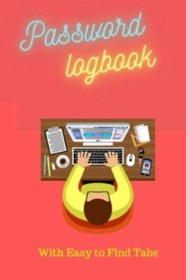 Password Logbook: With Easy Find Tabs