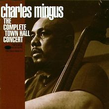 The Complete Town Hall Concert von Charles Mingus | CD | Zustand sehr gut