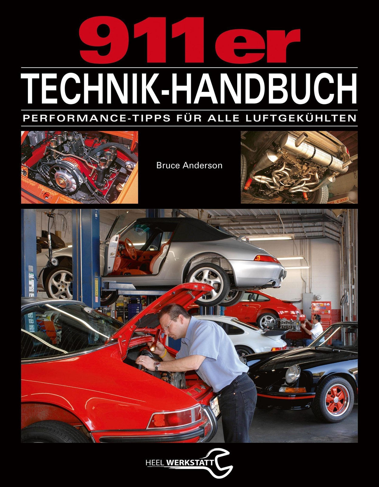 Das 911er Technikhandbuch Bruce Anderson