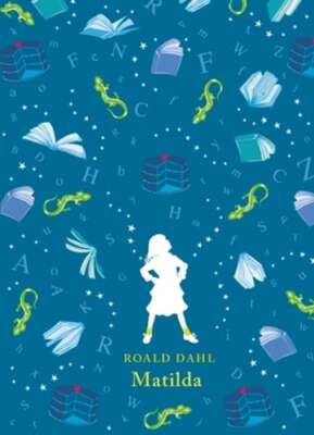 Matilda by Roald Dahl: New