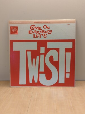 Come On Everybody Let's Twist! Vinyl Record Album LP Golden Tone HI FI C 4092
