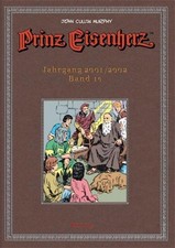 John Cullen Murphy Prinz Eisenherz. Murphy-Jahre / Jahrgang 2001/2002