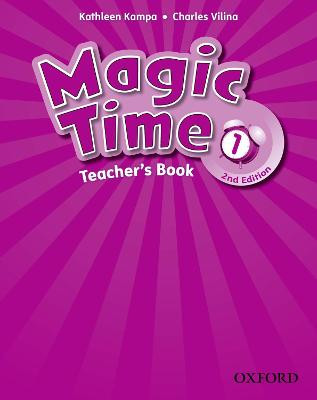 Magic Time: Level 1: Teacher's Book - 9780194016216