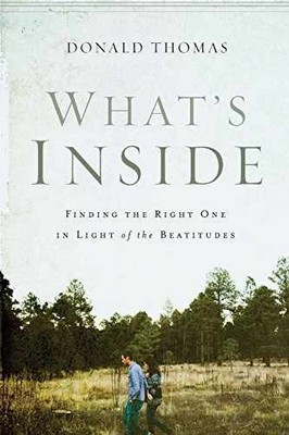 What's Inside: Finding the Right One - Paperback, by Thomas Donald - Very Good