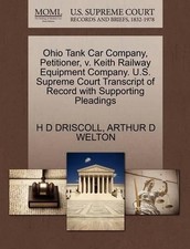 Ohio Tank Car Company, Petitioner, V. Keith Railway Equipment Company. U.S. Supr