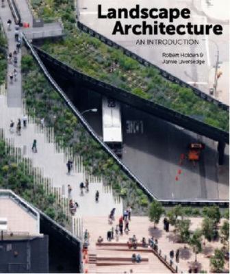 Landscape Architecture: An Introduction by 
