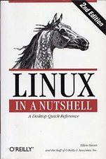 Linux in a Nutshell 2e A Des - VERY GOOD