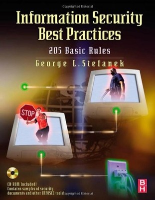 Information Security Best Practices: 205 Basic Rules
