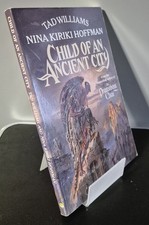 CHILD OF AN ANCIENT CITY Tad Williams Nina K Hoffman Legend Books PB 1992