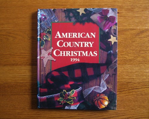 American Country Christmas Book Crafts & Recipes 1989, 1990,, 1992, 1994 HC LNC - Picture 8 of 33