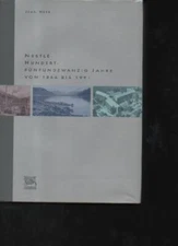 (a54180) Army Nestle One Hundred Twenty-Five Years from 1866 to 1991., Nest