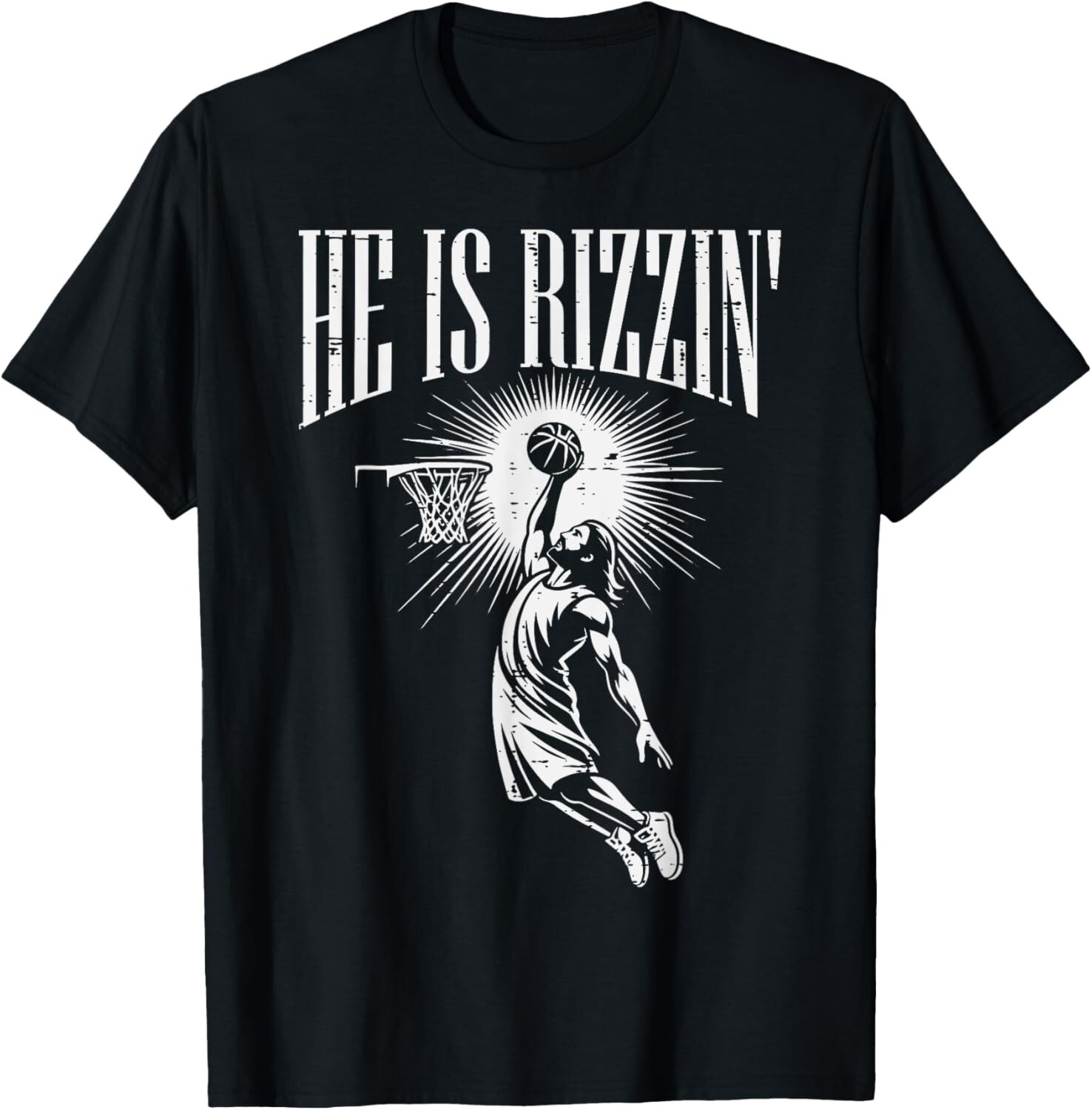 He Is Rizzin Easter Christian T-Shirt for All