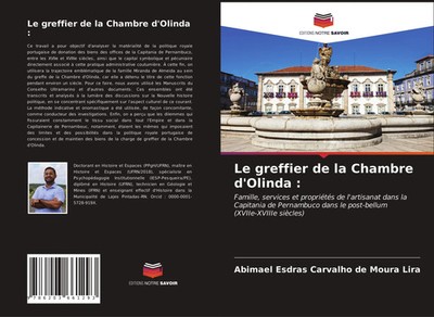 Le greffier de la Chambre d'Olinda : Abimael Esdras Carvalho de Moura Lira Buch