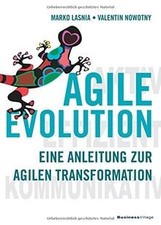 AGILE EVOLUTION: Eine Anleitung zur agilen Trans... | Book | condition very good