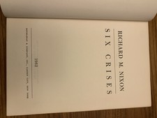 Richard M. Nixon Six Crises, Hardcover, Doubleday & Co., 1962