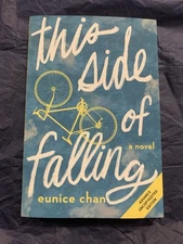 This Side of Falling: A Novel by Eunice Chan (softcover)
