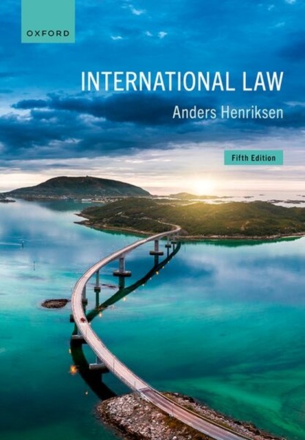 International Law by Anders  Henriksen (Paperback Book)